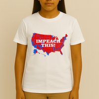 Trump's Impeachment Map Impeach This! T-Shirt