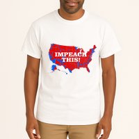 Trump's Impeachment Map Impeach This! Tall T-Shirt