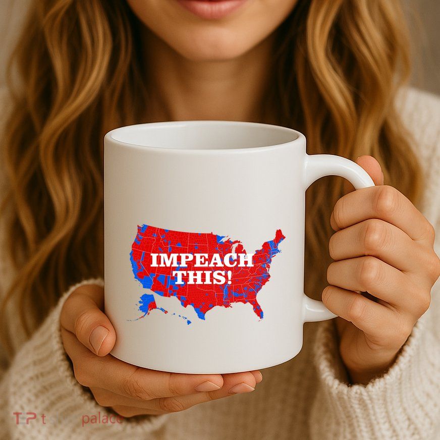 Trump's Impeachment Map Impeach This! Mug