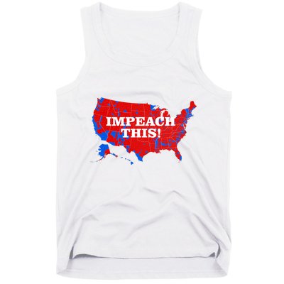 Trump's Impeachment Map Impeach This! Tank Top