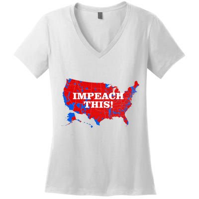 Trump's Impeachment Map Impeach This! Women's V-Neck T-Shirt