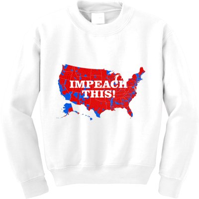 Trump's Impeachment Map Impeach This! Kids Sweatshirt