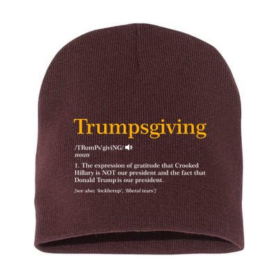 Trumpsgiving Being Thankful for Trump Thanksgiving Short Acrylic Beanie