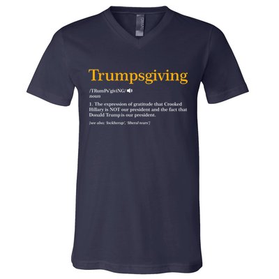 Trumpsgiving Being Thankful for Trump Thanksgiving V-Neck T-Shirt