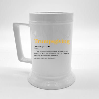 Trumpsgiving Being Thankful for Trump Thanksgiving Beer Stein