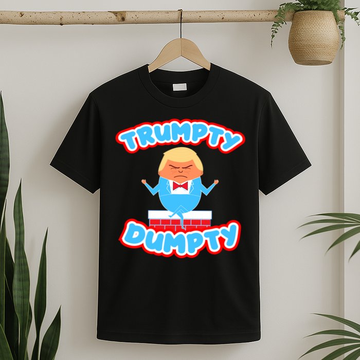 Trumpy Dumpty Funny Donald Trump Brick Wall T-Shirt