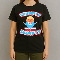 Trumpy Dumpty Funny Donald Trump Brick Wall T-Shirt