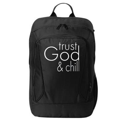 Trust God And Chill City Backpack