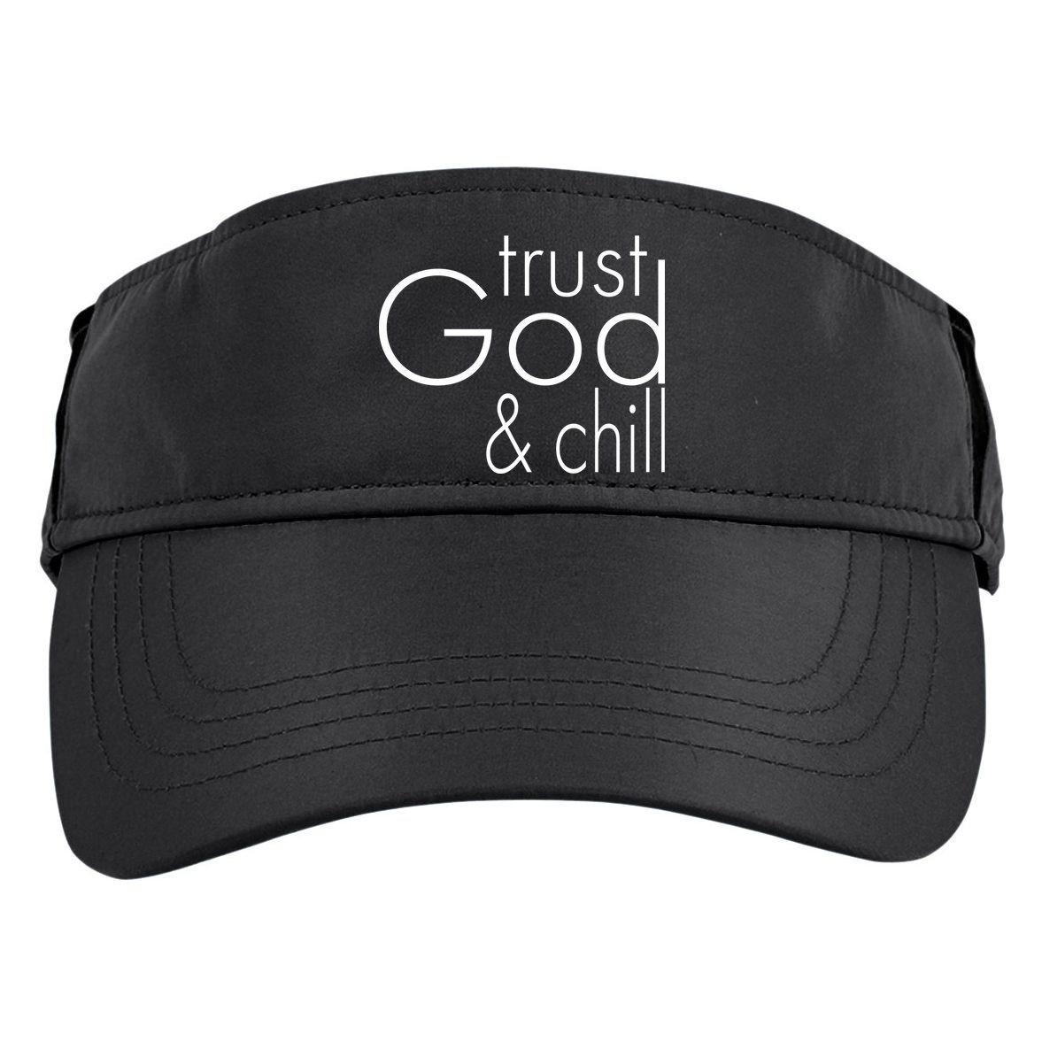Trust God And Chill Adult Drive Performance Visor