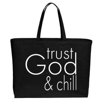 Trust God And Chill Cotton Canvas Jumbo Tote