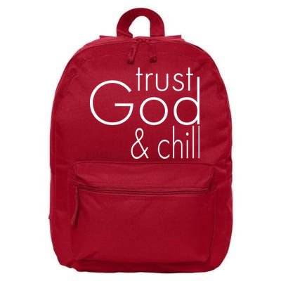 Trust God And Chill 16 in Basic Backpack