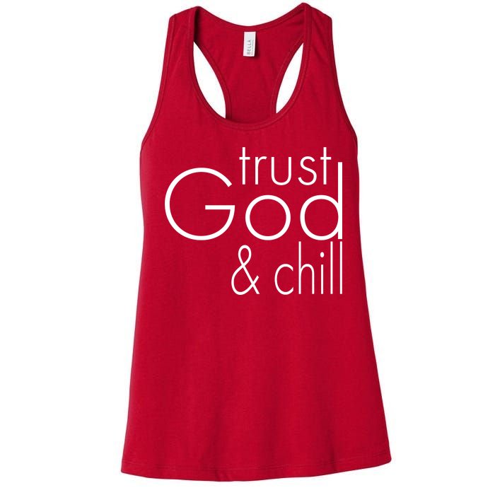 Trust God And Chill Women's Racerback Tank