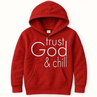 Trust God And Chill Kids Hoodie
