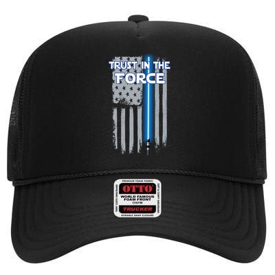 Trust In The Force American Blue Lightsaber Police Flag High Crown Mesh Back Trucker Hat