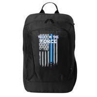 Trust In The Force American Blue Lightsaber Police Flag City Backpack