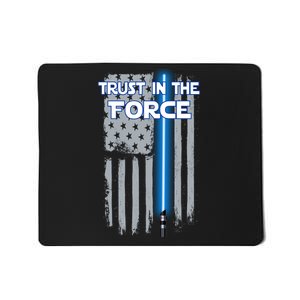 Trust In The Force American Blue Lightsaber Police Flag Mousepad