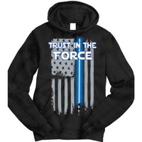 Trust In The Force American Blue Lightsaber Police Flag Tie Dye Hoodie