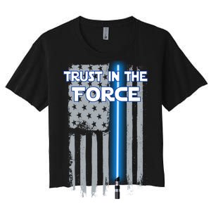 Trust In The Force American Blue Lightsaber Police Flag Women's Crop Top Tee