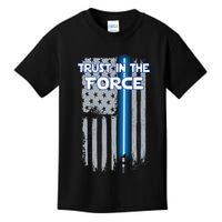 Trust In The Force American Blue Lightsaber Police Flag Kids T-Shirt