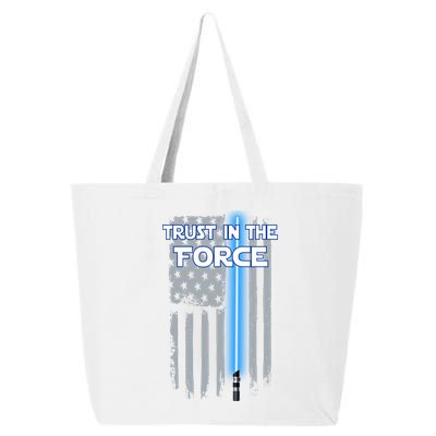 Trust In The Force American Blue Lightsaber Police Flag 25L Jumbo Tote