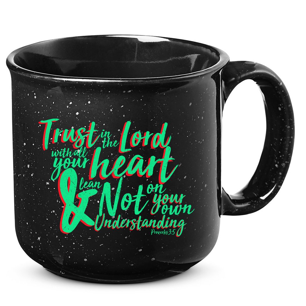Trust In The Lord 15oz Campfire Ceramic Mug