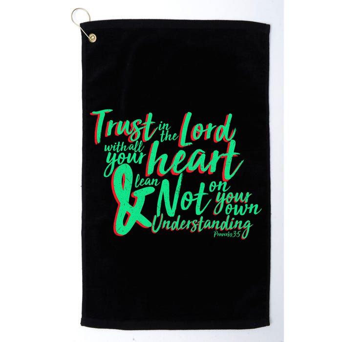 Trust In The Lord Golf Towel