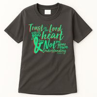Trust In The Lord Tall T-Shirt