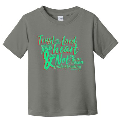 Trust In The Lord Toddler T-Shirt