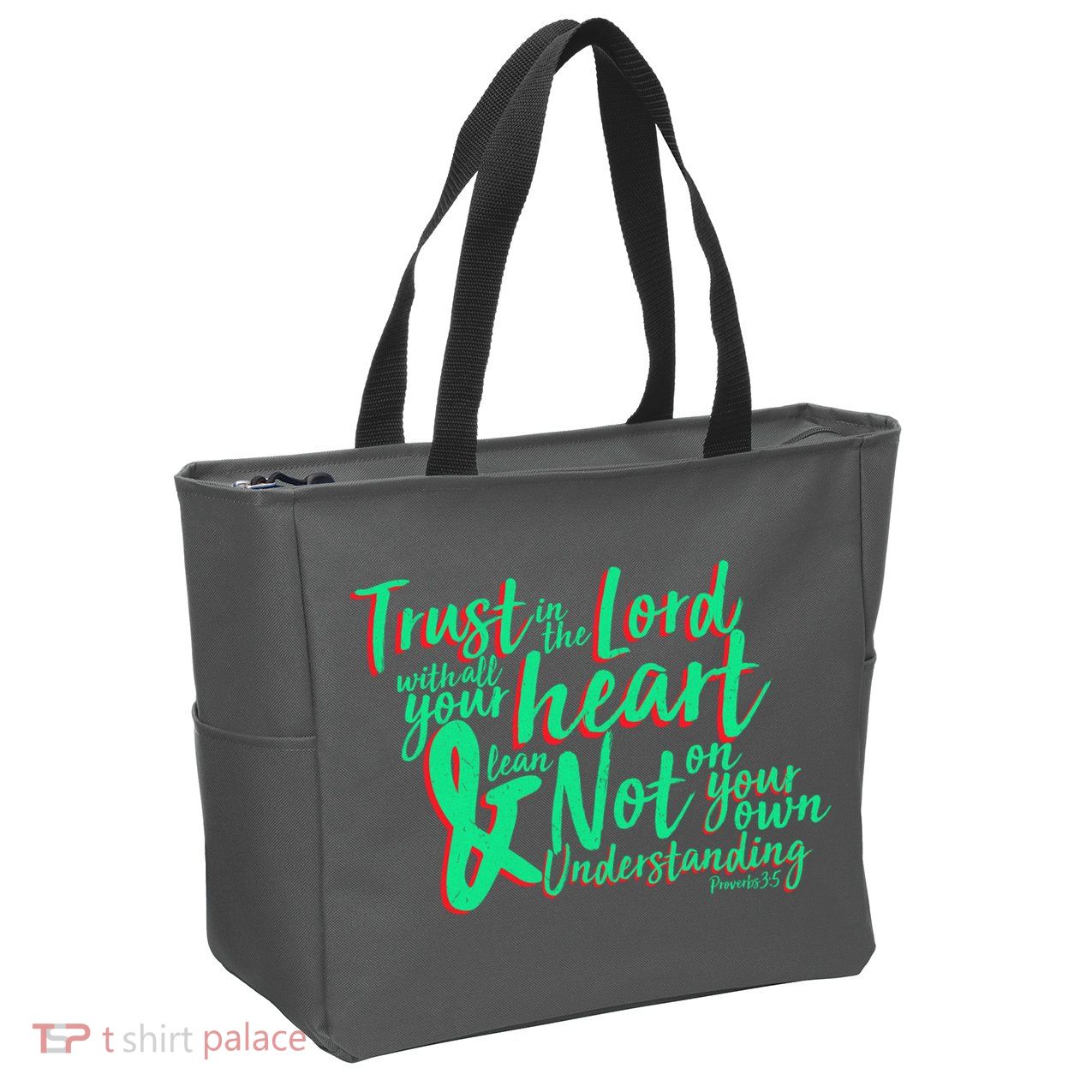 Trust In The Lord Zip Tote Bag