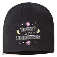 Trust In The Universe Space Sustainable Beanie