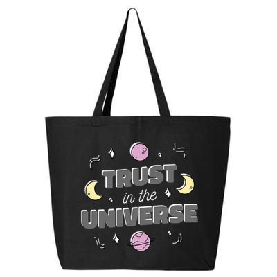 Trust In The Universe Space 25L Jumbo Tote