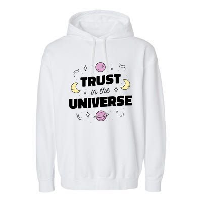 Trust In The Universe Space Garment-Dyed Fleece Hoodie