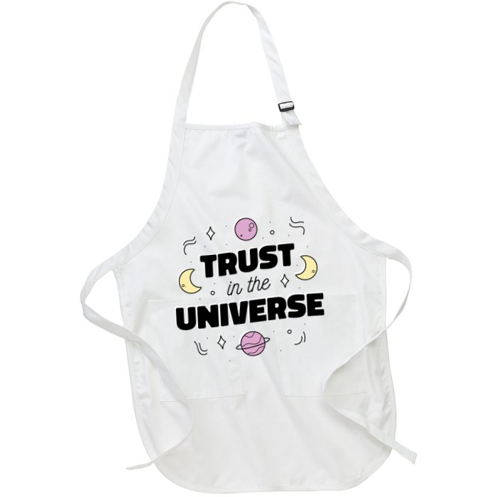 Trust In The Universe Space Apron