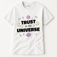 Trust In The Universe Space Tall T-Shirt
