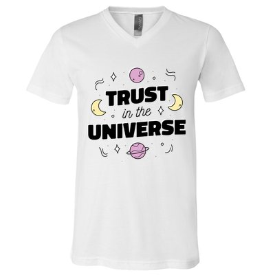 Trust In The Universe Space V-Neck T-Shirt