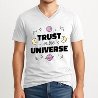 Trust In The Universe Space V-Neck T-Shirt