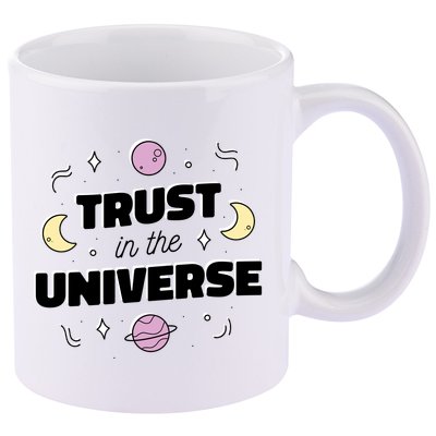 Trust In The Universe Space 11oz C Handle Ceramic Mug