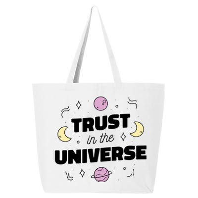 Trust In The Universe Space 25L Jumbo Tote