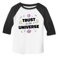 Trust In The Universe Space Toddler Fine Jersey T-Shirt