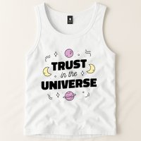 Trust In The Universe Space Tank Top