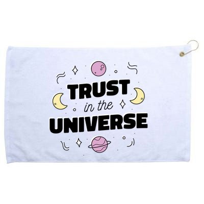 Trust In The Universe Space Grommeted Golf Towel
