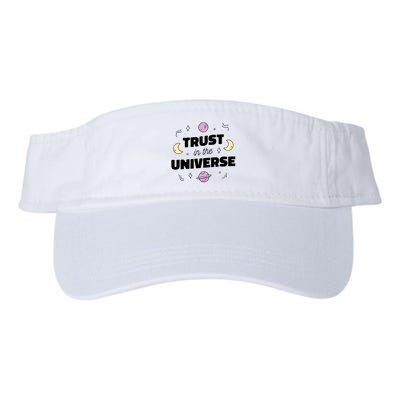 Trust In The Universe Space Visor