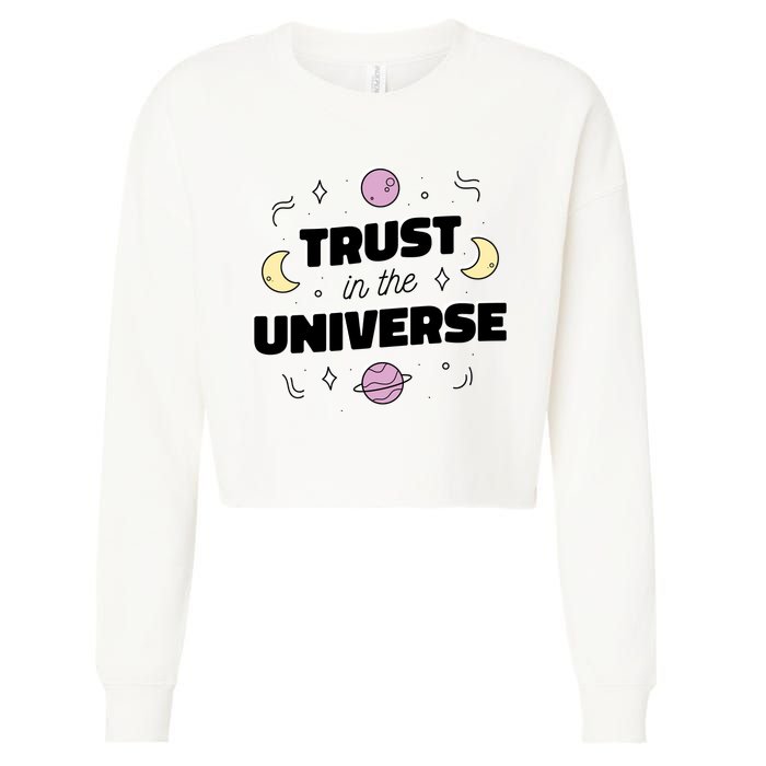 Trust In The Universe Space Cropped Pullover Crew