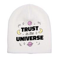 Trust In The Universe Space Short Acrylic Beanie