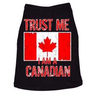 Trust Me I Am A Canadian Doggie Tank