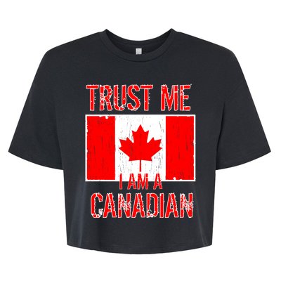 Trust Me I Am A Canadian Bella+Canvas Jersey Crop Tee