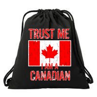 Trust Me I Am A Canadian Drawstring Bag