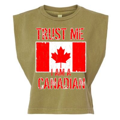 Trust Me I Am A Canadian Garment-Dyed Women's Muscle Tee