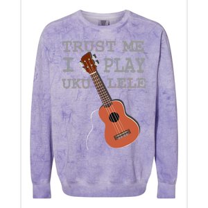 Trust Me I Play Ukulele Colorblast Crewneck Sweatshirt