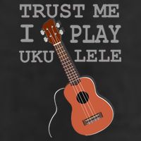 Trust Me I Play Ukulele 7 Panel Mesh Trucker Snapback Hat